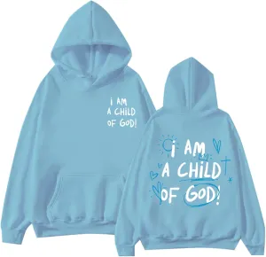 I Am A Child of God Sweatshirt for Women Trendy Letter Print Long Sleeve Hoodie Oversized Casual Drawstring Sweatshirts