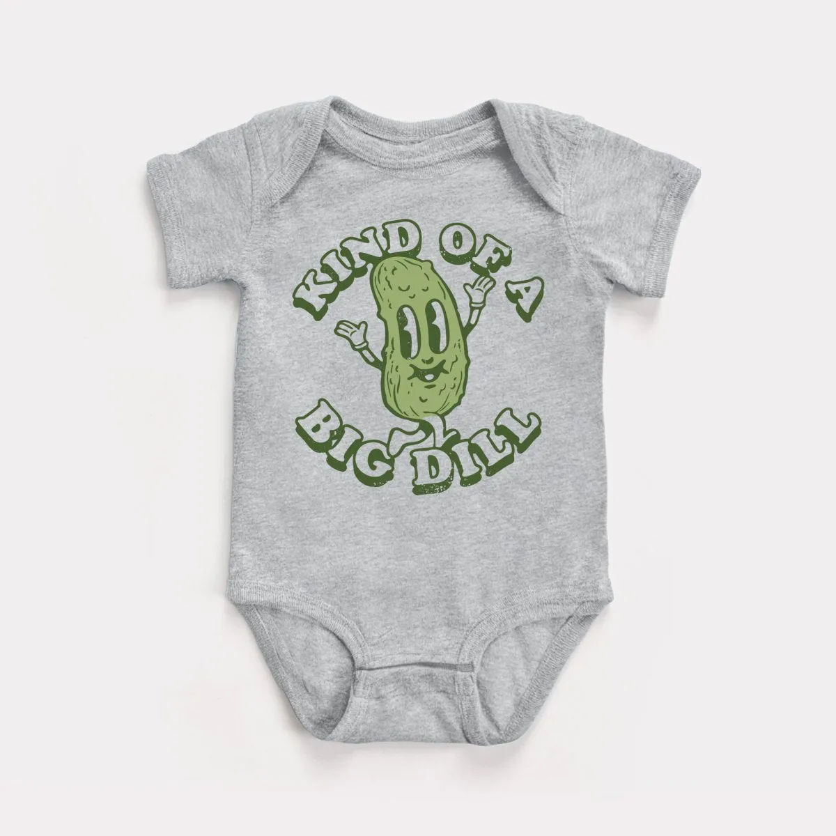 Kind Of A Big Dill Baby Bodysuit